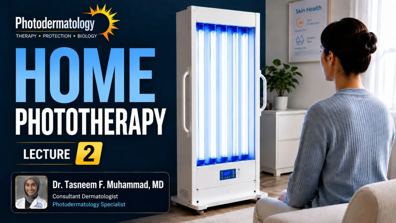 Lecture 02 Dr. Tasneem F. Muhammad, MD